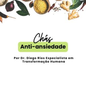 Guia Prático de Chás Anti-ansiedade