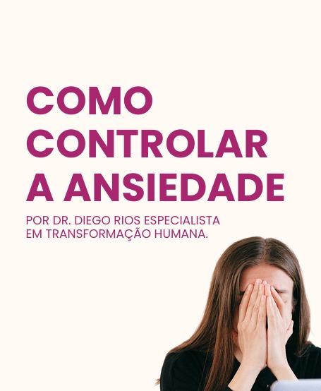 Como Controlar a Ansiedade